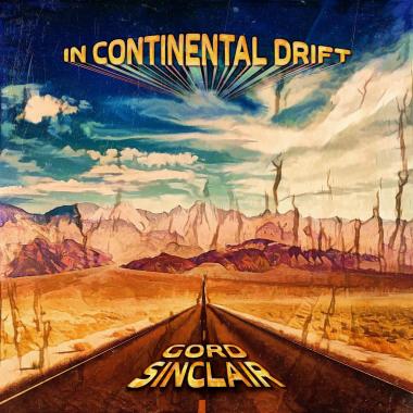 Gord Sinclair -  In Continental Drift